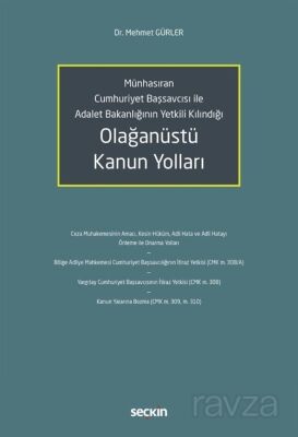Olağanüstü Kanun Yolları - 1