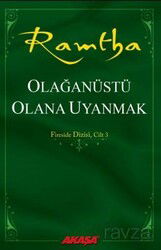 Olağanüstü Olana Uyanmak - Akaşa Yayınları