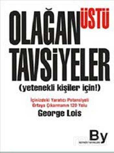 Olağanüstü Tavsiyeler (Yetenekli Kişiler İçin)(Cep Boy) - Boyner Holding Yayınları