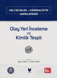Olay Yeri İnceleme ve Kimlik Tespit Cilt 2 - Adalet Yayınevi