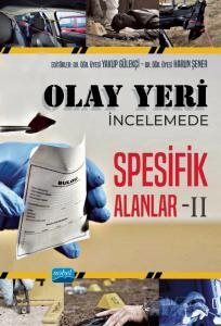 Olay Yeri İncelemede Spesifik Alanlar II - 1