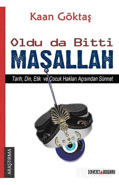 Oldu da Bitti Maşallah - Ozan Yayıncılık