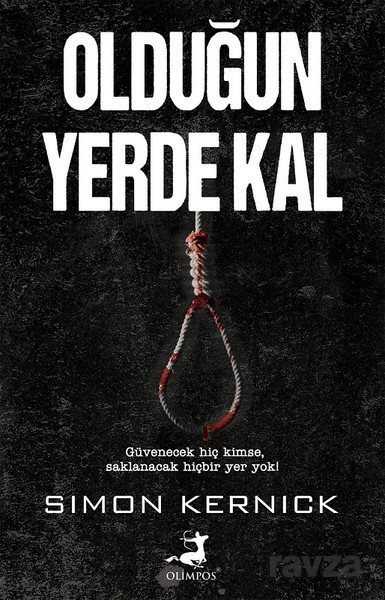 Olduğun Yerde Kal - Olimpos Yayınları