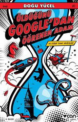 Öldüğünü Google'dan Öğrenen Adam ve Diğer Tuhaf Hikayeler - Can Yayınları