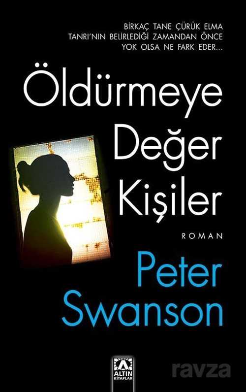 Öldürmeye Değer Kişiler - Altın Kitaplar