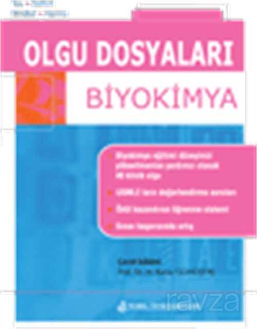 Olgu Dosyaları Biyokimya - 1