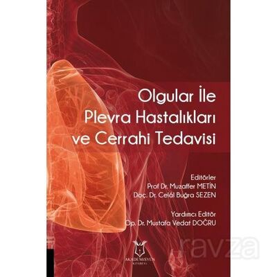 Olgular ile Plevra Hastalıkları ve Cerrahi Tedavisi - 1