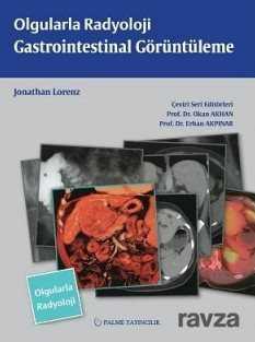 Olgularla Radyoloji / Gastroinbtestinal Görüntüleme - Palme Yayıncılık