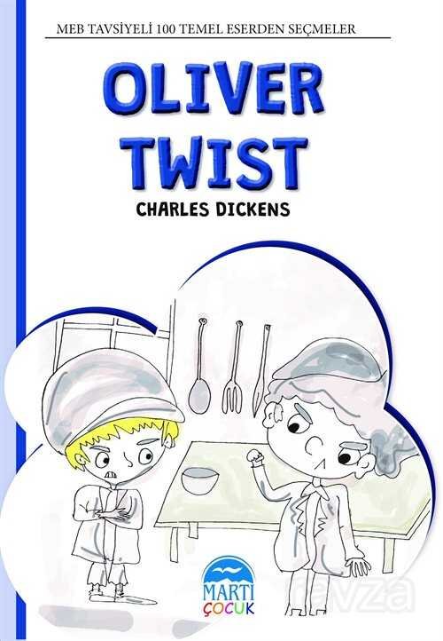 Oliver Twist / 4. Sınıf 100 Temel Eserden Seçmeler Set 1 - 1