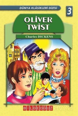 Oliver Twist / Dünya Klasikleri Dizisi 3 - 1