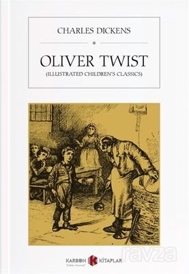 Oliver Twist (Illustrated Children's Classics) - 1