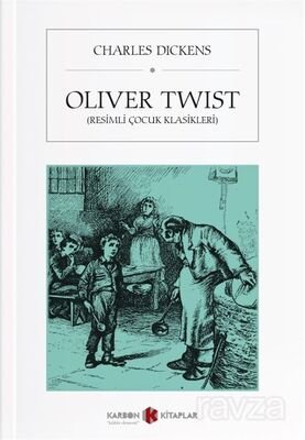 Oliver Twist (Resimli Çocuk Klasikleri) - 1