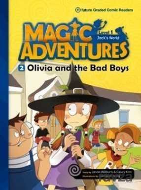 Olivia and the Bad Boys +CD (Magic Adventures 1) - 1