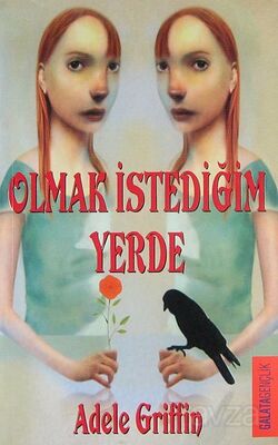 Olmak İstediğim Yerde - 1