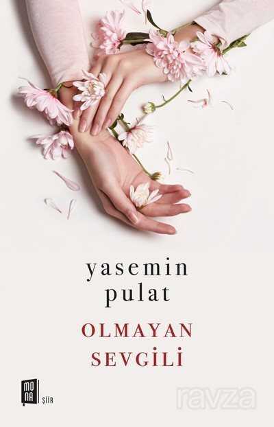 Olmayan Sevgili - Mona Kitap