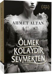 Ölmek Kolaydır Sevmekten - Everest Yayınları