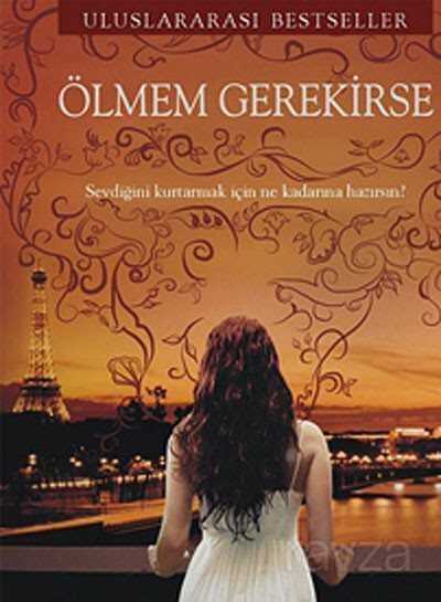 Ölmem Gerekirse - Akılçelen Kitaplar