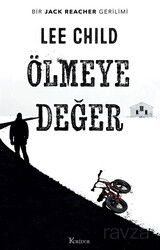 Ölmeye Değer - Koridor Yayıncılık