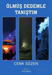 Ölmüş Dedemle Tanıştım - Artos Kitap