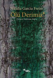 Ölü Derimiz - Sel Yayınları