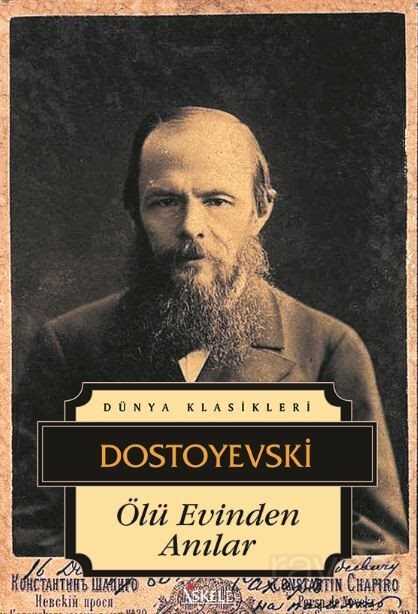 Ölü Evinden Anılar - İskele Yayıncılık