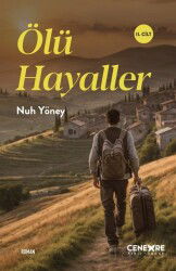 Ölü Hayaller (2. Cilt) - Cenevre Fikir Sanat Yayınları