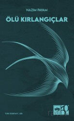 Ölü Kırlangıçlar - Ötüken Neşriyat