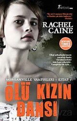 Ölü Kızın Dansı / Morganville Vampirleri Kitap 2 - Artemis Yayınları