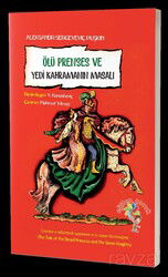 Ölü Prenses ve Yedi Kahramanın Masalı - Eğiten Kitap