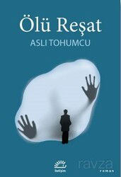 Ölü Reşat - İletişim Yayınları