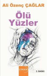 Ölü Yüzler - Liman Yayınları