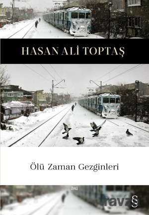 Ölü Zaman Gezginleri - Everest Yayınları