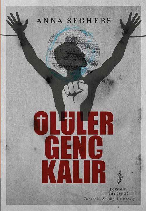 Ölüler Genç Kalır - Yordam Kitap