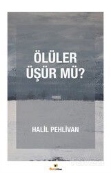 Ölüler Üşür mü? - Önce Kitap