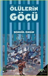 Ölülerin Göçü - H2o Kitap