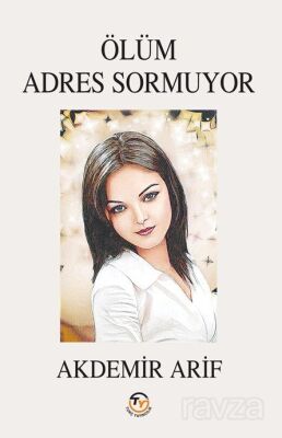 Ölüm Adres Sormuyor - 1