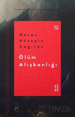 Ölüm Alışkanlığı - 1