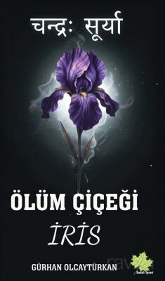 Ölüm Çiçeği İris - 1
