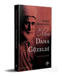 Ölüm Daha Güzeldi - Şamil Yayınları