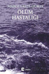 Ölüm Hastalığı - Metis Yayınları