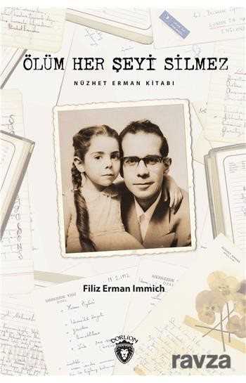 Ölüm Her Şeyi Silmez - Dorlion Yayınevi