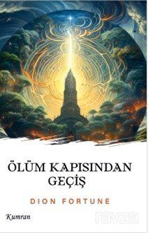 Ölüm Kapısından Geçiş - 1