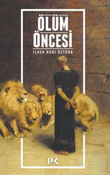 Ölüm Öncesi - Profil Yayıncılık