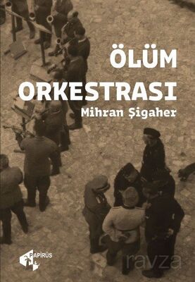 Ölüm Orkestrası - 1