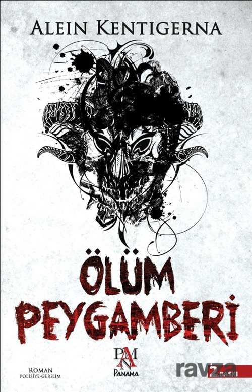 Ölüm Peygamberi - Panama Yayıncılık