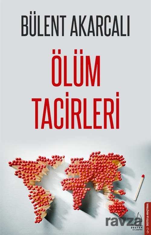 Ölüm Tacirleri - 2