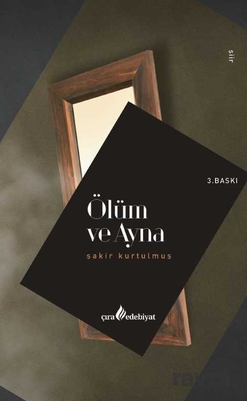 Ölüm ve Ayna - Çıra Yayınları