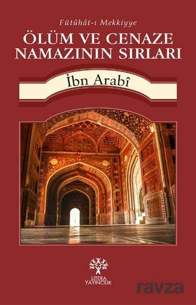 Ölüm ve Cenaze Namazının Sırları - Litera Yayıncılık