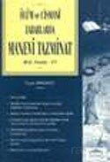 Ölüm ve Cismani Zararlarda Manevi Tazminat - Seçkin Yayıncılık