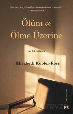 Ölüm ve Ölme Üzerine - 1